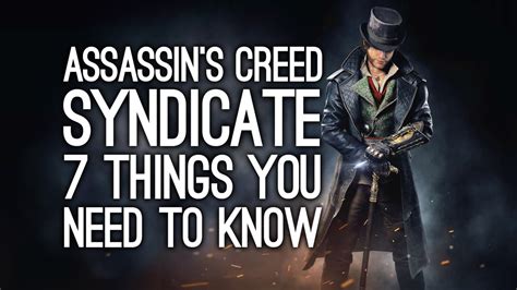 Assassin S Creed Syndicate Things You Need To Know Ac Syndicate