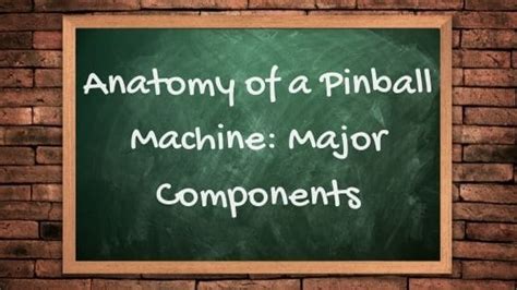 Pinball For Dummies Anatomy Of A Pinball Machine Major Components