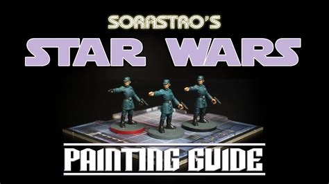 Sorastros Star Wars Painting Guide Episode 5 The Esoteric Order Of