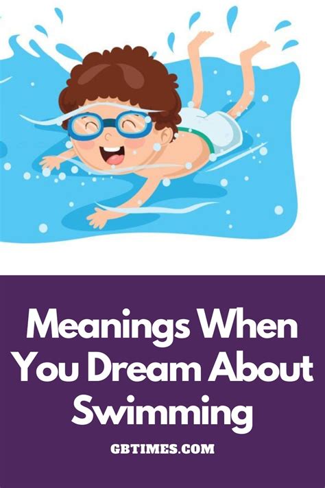 24 Meanings When You Dream About Swimming Gb Times The Spirit Magazine