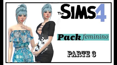 💎 Pack De Roupas Femininas Parte 3 The Sims 4👘💙 Youtube