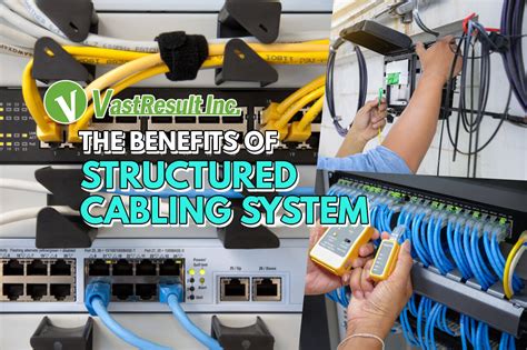 The Benefits Of Structured Cabling System