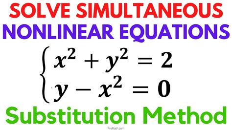 How To Solve Simultaneous Nonlinear Equations Substitution Method