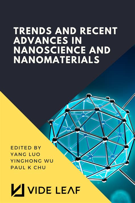 Pdf Trends And Recent Advances In Nanoscience And Nanomaterials