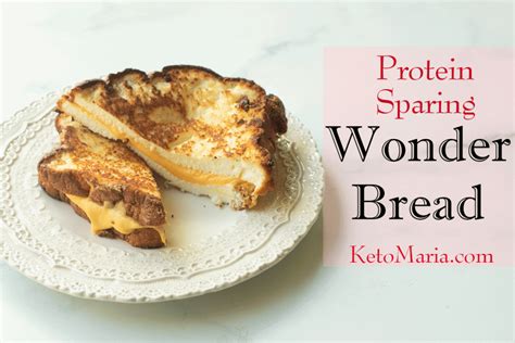 Protein Sparing Wonder Bread Maria Mind Body Health