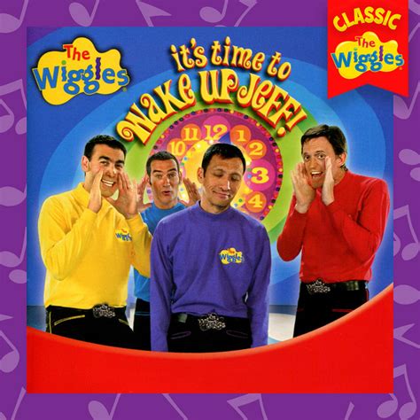 Its Time To Wake Up Jeff Classic Wiggles Album By The Wiggles