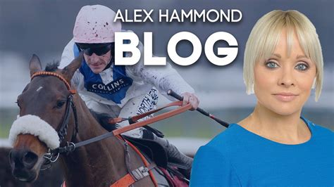 Alex Hammond Blog Tips For The Weekends Action Including The