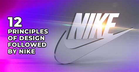 12 Principles Of Design Followed By Nike