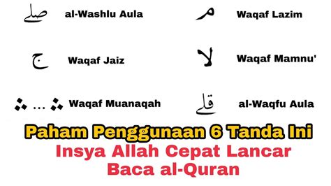 Ini Rahasia Lancar Baca Al Quran Pahami 6 Tanda Waqaf Untuk Berhenti
