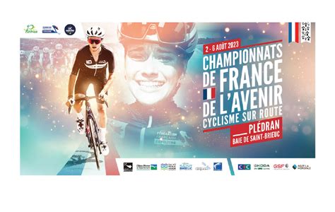 Championnats De France De Lavenir Cyclisme Sur Route à Plédran 2 Au 6 Août Normandie Cyclisme