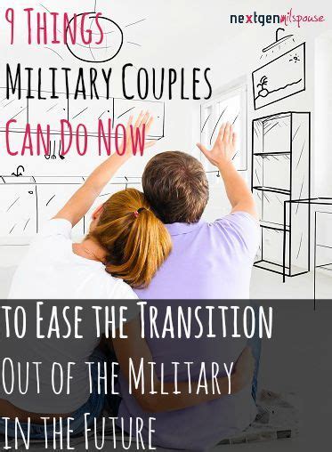 9 Things You Can Do Now To Ease The Transition Out Of The Military In