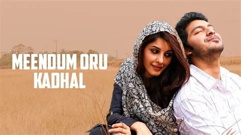 Watch Meendum Oru Kadhal Kadhai 2016 Full Hd Tamil Movie Online On Zee5