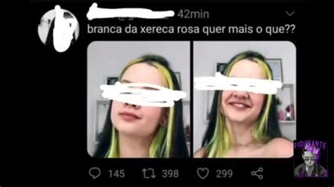 Branca Da Xereca Rosa Quer Mais Que Ifunny