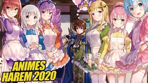 Los 10 MEJORES Animes HAREM del Año 2020 YouTube