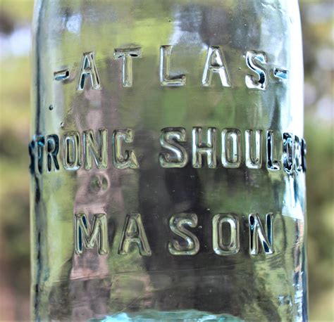 Atlas Strong Shoulder Mason Fruit Jar Canning Jar Home Canning