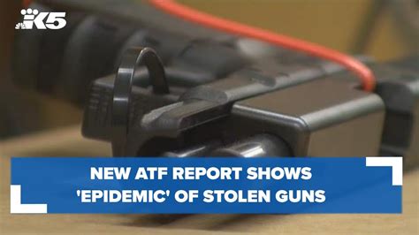 Atf Report Shows Epidemic Of Stolen Guns Legally Bought Guns Used In