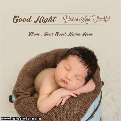 35+ best good night images for friends free download are uploaded below. Good night with cute baby image with name