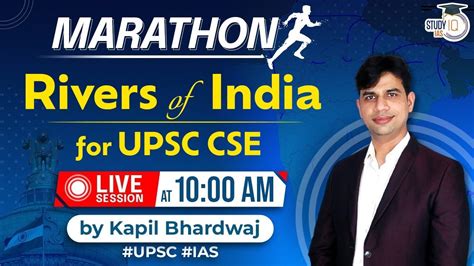 Rivers Of India For Upsc Cse Marathon Live Session Studyiq Ias Youtube