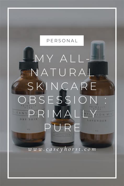 Heres My Newest Obsession Primally Pure Theyre An All Natural Non Toxic Skincare Company