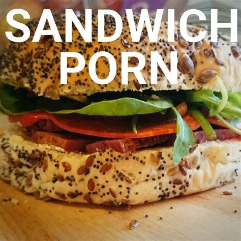 Sandwich Porn