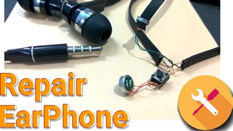 Repair Earphone How To Repair Easy Without Soldering Fix Headphone