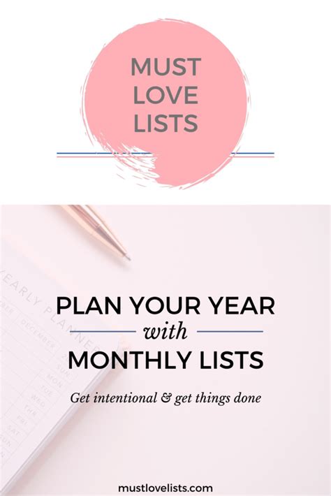 Monthly Lists To Plan Your Year Must Love Lists