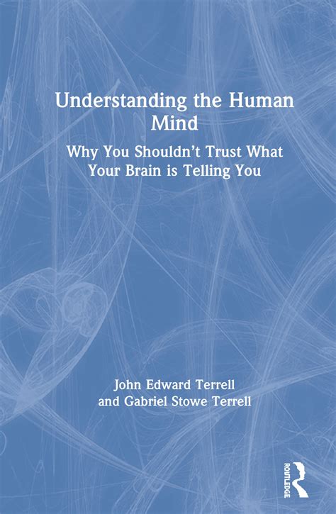 Understanding The Human Mind Taylor And Francis Group