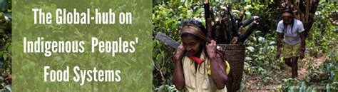 Global Hub Indigenous Peoples Food And Agriculture Organization Of