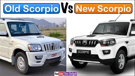 Old Scorpio Vs New Scorpio 2018 Full Comparison Youtube