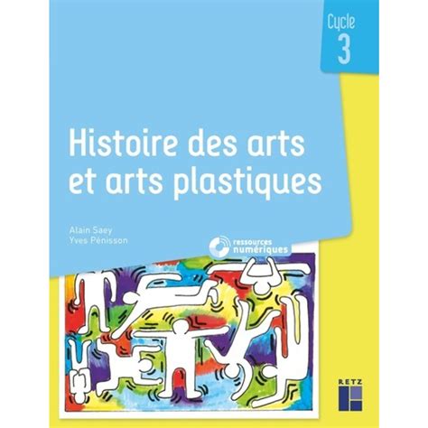 Histoire Des Arts Et Arts Plastiques Cycle 3 Cd Telechargement