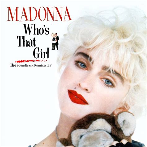 Madonna Fanmade Covers Whos That Girl Soundtrack Remixes Ep