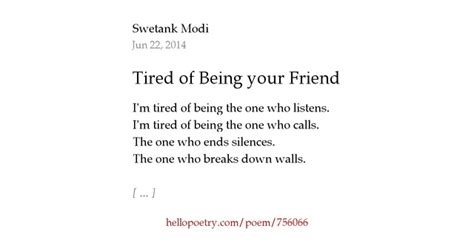Tired Of Being Your Friend By Swetank Modi Hello Poetry