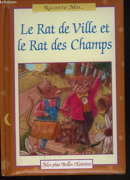 Le Rat Des Villes Et Le Rat Des Champs Von Collectif Bon Couverture