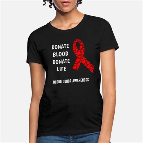 Shop Blood Donor T Shirts Online Spreadshirt