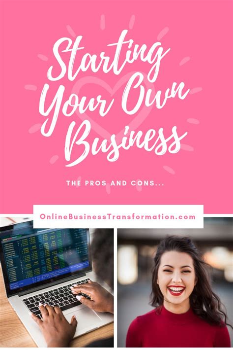 The Pros And Cons Of Starting Your Own Business Online Business