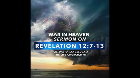 War In Heaven Revelation 12 7 13 Part 1 Youtube