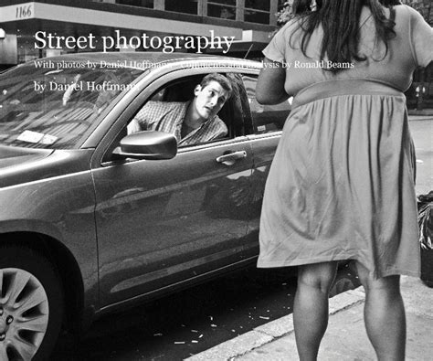 Street Photography By Daniel Hoffmann Blurb Books
