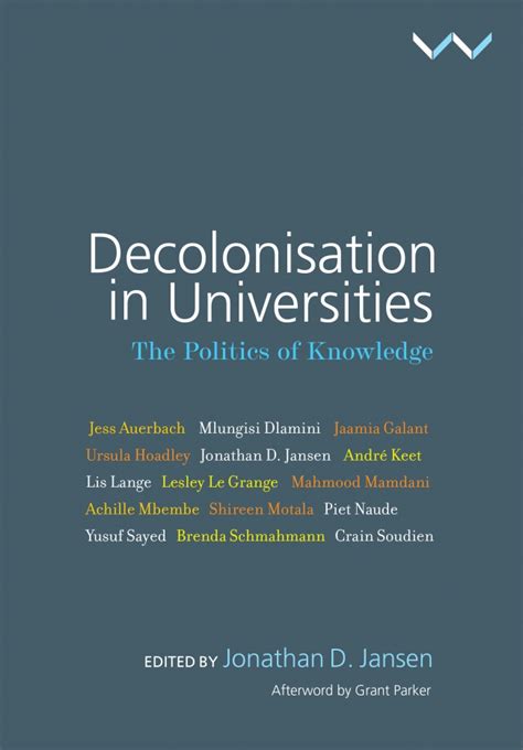 Wits University Press Title Detail Decolonisation In Universities By