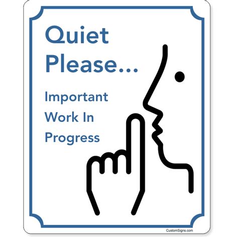 Quiet Please Sign Teaching Learning In Progress Sign Sku K 7544