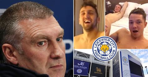 Leicester City Sack Players Who Filmed Themselves In Racist Orgy