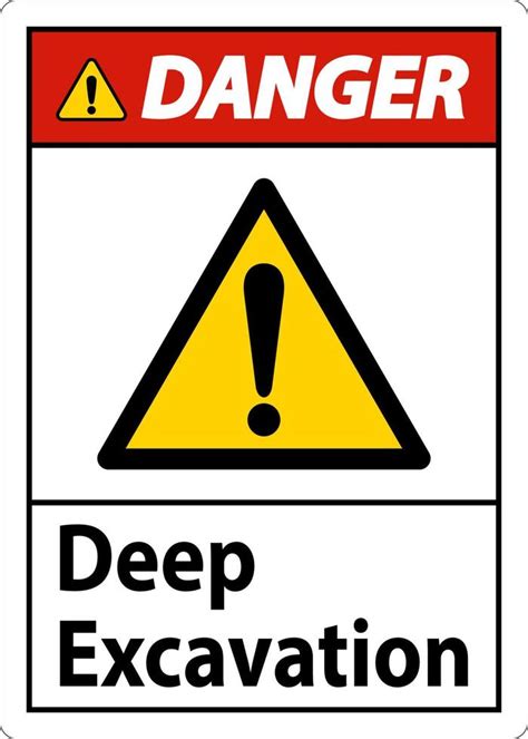 Deep Excavation Danger Sign On White Background 15292706 Vector Art At