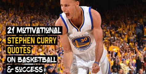 16 Motivational Stephen Curry Quotes On Basketball And Success Wealthy
