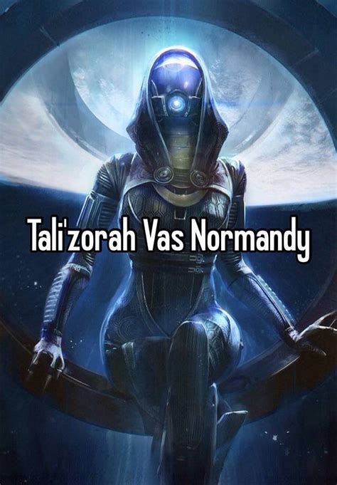 Talizorah Vas Normandy