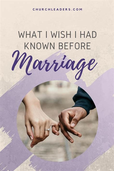 what i wish i had known before marriage inspirational marriage quotes marriage advice
