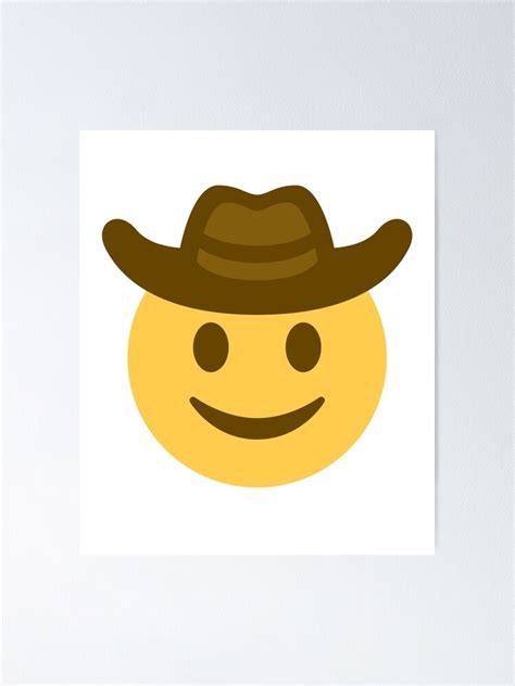 Cowboy Hat Face Emoji With Cowboy Hat Poster For Sale By Mkmemo