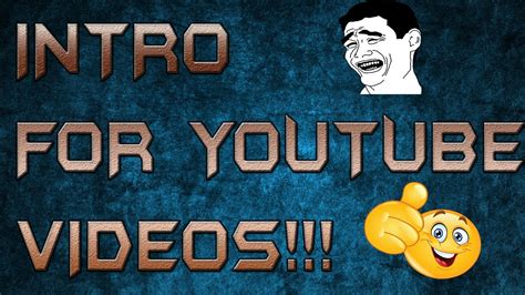 How To Make Your Own Intro For Your Youtube Videos Youtube