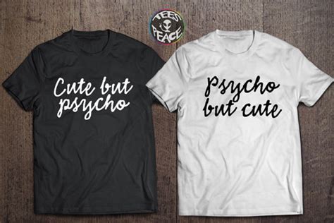 Cute But Psycho Shirt Cute But Psycho But Cute Psycho But Cute Tshirt