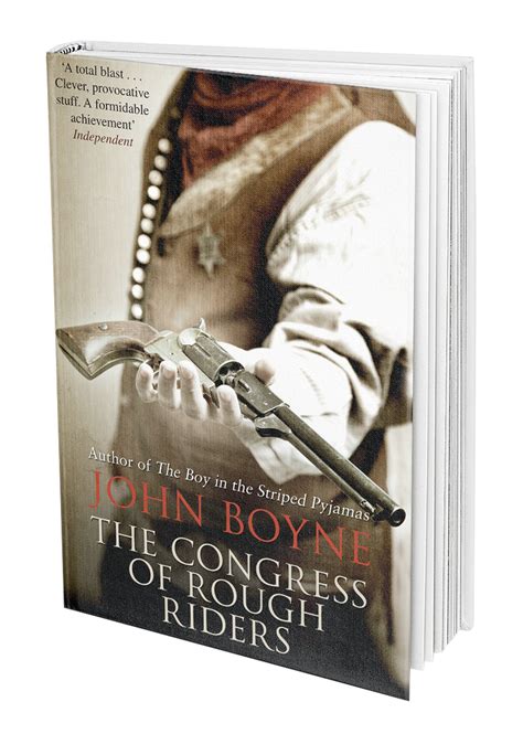 The Congress Of Rough Riders N 3d John Boyne