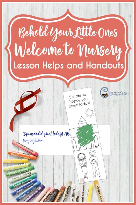 Behold Your Little Ones Mini Lesson Welcome To Nursery — Chicken