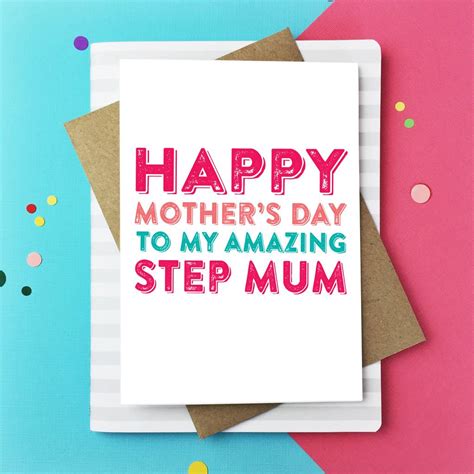 Happy Mothers Day Amazing Step Mum Card By Do You Punctuate